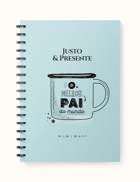 Justo & Presente – Caderno para o Dia dos Pais – Caneca